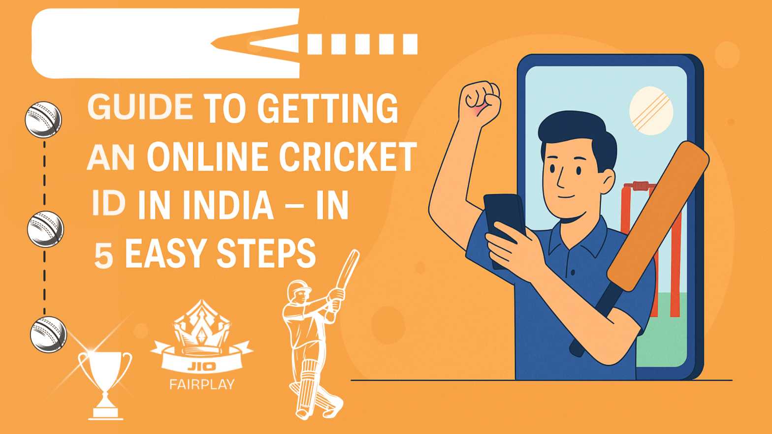 Guide to Get an Online Cricket ID in India