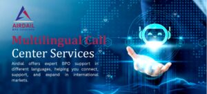 Multilingual Call Center Services