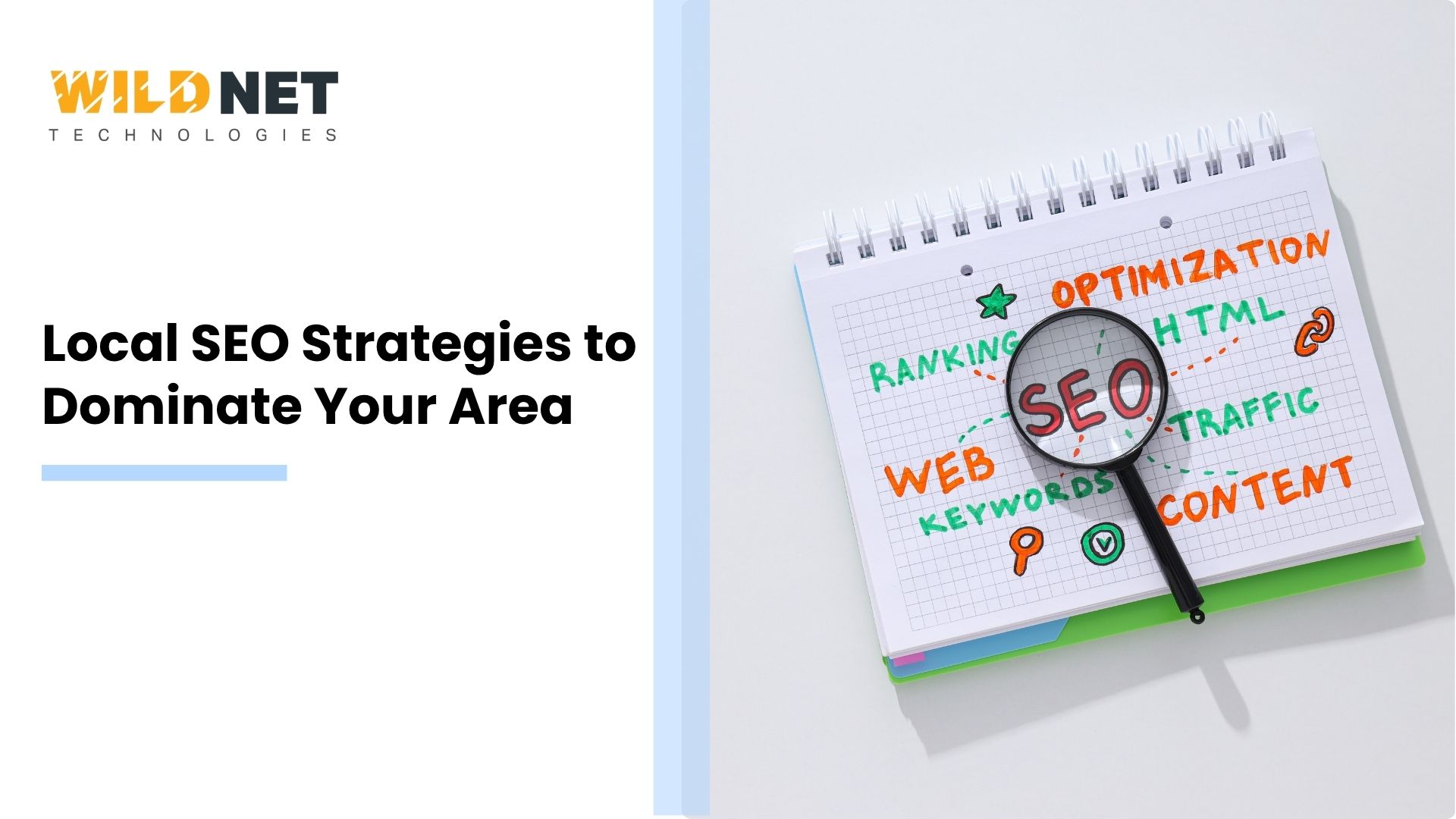 Local SEO Strategies to Dominate Your Area