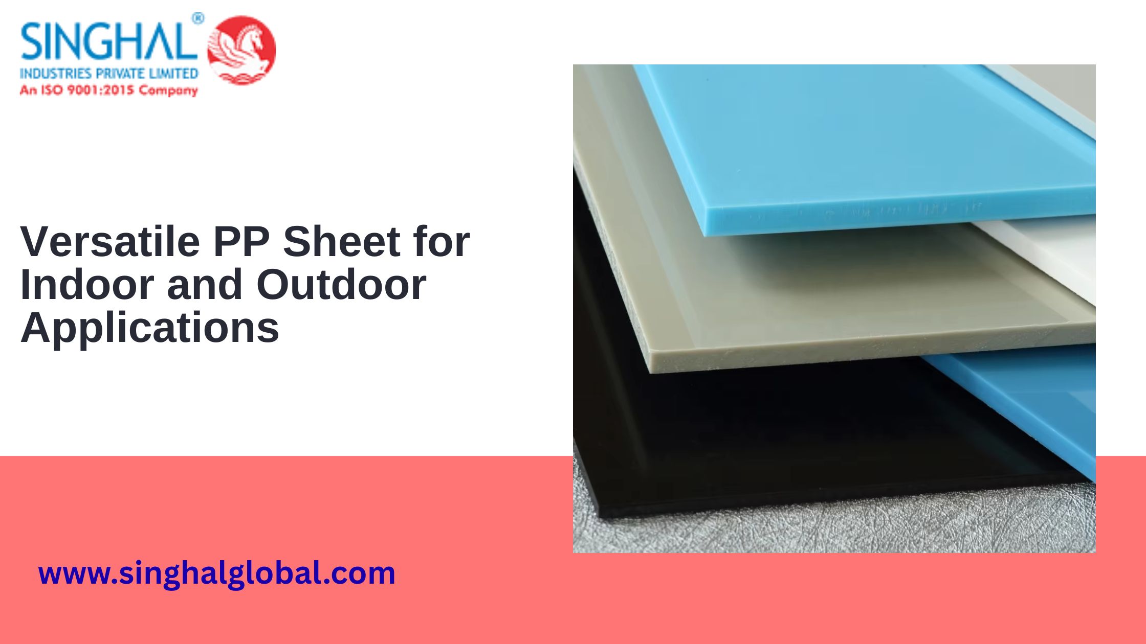 Versatile PP Sheet for Indoor and Outdoor Applications