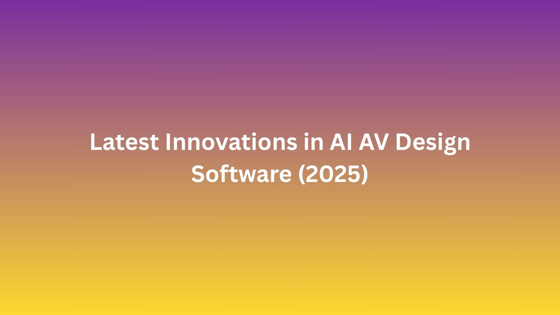 AI AV Design Software