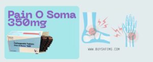 Pain O Soma 350mg tablets used for treating muscle injuries and cramps caused by sports activities.