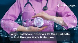 Healthcare Deserves Its Own LinkedIn